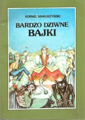 Bardzo dziwne bajki (Paperback)