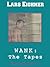 Wank: The Tapes (Golden Age Gay E-rotica Book 1)