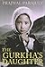 The Gurkha's Daughter