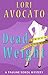 Dead Weight by Lori Avocato