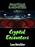 Phantoms & Monsters: Cryptid Encounters
