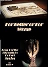 For Better or For Worse by Krissy V.