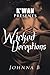 Wicked Deceptions: A novella