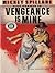 Vengeance Is Mine (Mike Hammer Book 3)