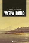 Wyspa Itongo by Stefan Grabiński