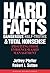 Hard Facts, Dangerous Half-Truths, and Total Nonsense by Jeffrey Pfeffer