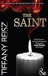 The Saint by Tiffany Reisz