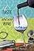A Taste of New Wine