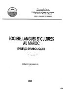 Societe, Langues Et Cultures Au Maroc: Enjeux Symboliques