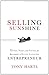 Selling Sunshine: 75 Tips, ...