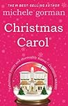 Christmas Carol by Michele Gorman