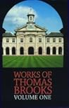 The Works of Thomas Brooks, Volume 1