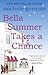Bella Summer Takes a Chance