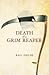 Death of a Grim Reaper