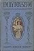Emily Fox-Seton Being "The Making of a Marchioness" and "The Methods of Lady Walderhurst"