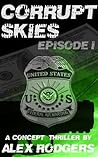 Corrupt Skies: Ep...