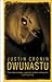 Dwunastu by Justin Cronin