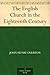 The English Church in the Eighteenth Century