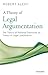 A Theory of Legal Argumentation: The Theory of Rational Discourse as Theory of Legal Justification