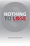 Nothing to Lose: A Generation for Desperation Nothing to Lose: A Generation for Desperation