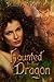 Haunted By Her Dragon (Drag...