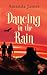 Dancing in the Rain