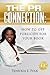 The PR Connection: How to Get Publicity for Your Book