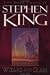 Wizard and Glass (The Dark Tower, Book 4)