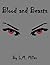 Blood and Beasts (The Life ...
