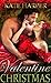 A Valentine for Christmas