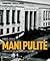 1992-2012 Mani pulite: l'inchiesta che ha cambiato l'Italia. Le parole