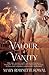 Valour And Vanity (The Glamourist Histories #4)