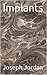 Implants