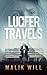 Lucifer Travels