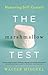 The Marshmallow Test by Walter Mischel