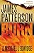 Burn (Michael Bennett, #7)