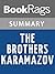 Summary & Study Guide The Brothers Karamazov by Fyodor Dostoevsky