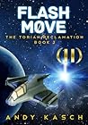 Flash Move (The Torian Reclamation, #2)