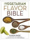 The Vegetarian Flavor Bible