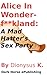 Alice In Wonderf**kland: A Mad Hatter's Sex Party