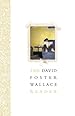 Image for The David Foster Wallace Reader