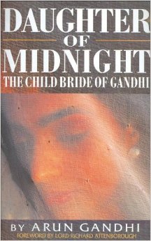 Daughter of Midnight: The Child Bride of Gandhi