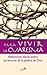 Para vivir la Cuaresma. Reflexiones diarias sobre la Palabra de Dios (Spanish Edition)
