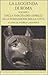 La leggenda di Roma. Volume I. Dalla nascita dei gemelli alla fondazione della città
