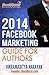 2014 - Facebook Marketing Guide for Authors by Vikramaditya Narayan