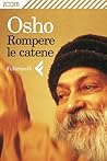 Book cover for Rompere le catene (Italian Edition)