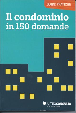 Il condominio in 150 domande (Mass Market Paperback)