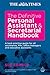 Definitive Personal Assistant & Secretarial Handbook: A Best Practice Guide for all Secretaries, PAs, Office Managers and Executive