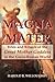 Magna-Mater: Rites and Ritu...
