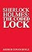 Sherlock Holmes: The Coded Lock (Sherlock Mysteries Book 2)